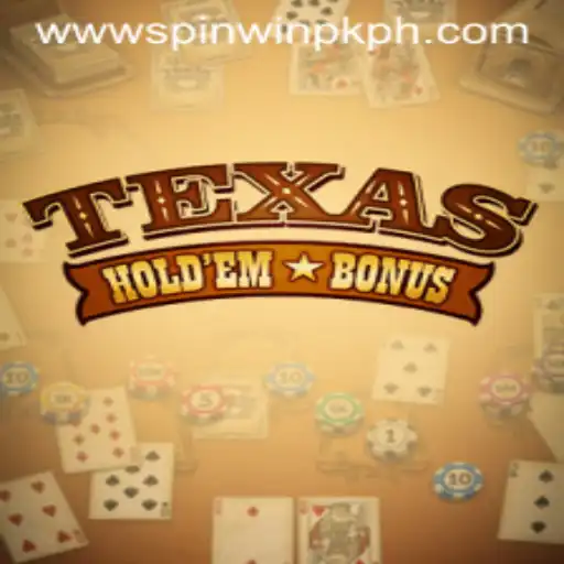Exploring Texas Hold'em Bonus: Spin Win PK Feature
