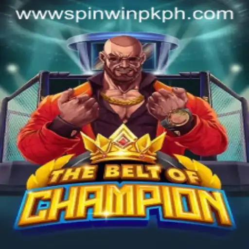 TheBeltOfChampion: An Exciting New Game with SpinWinPk